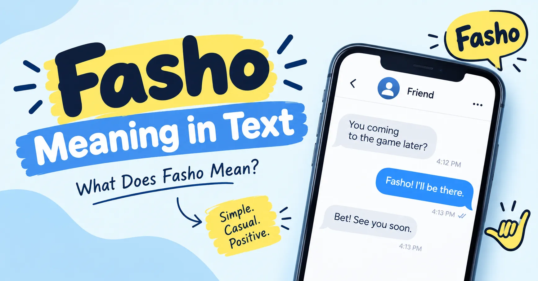 Fasho Meaning in Text